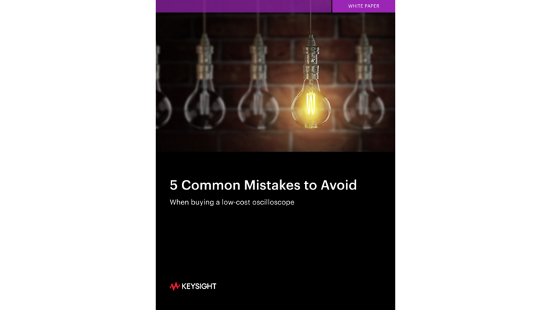 5 Common Mistakes to Avoid When buying a low-cost oscilloscope